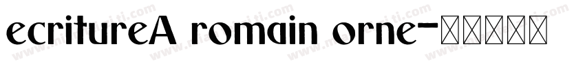 ecritureA romain orne字体转换